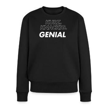 Kurz Knackig Genial  - Frauen Premium Bio Pullover - Schwarz - Vorne - Julia (174cm)