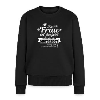 Perfekte Motorboot fahrende Frau - Frauen Premium Bio Pullover - Schwarz - Vorne - Julia (174cm)