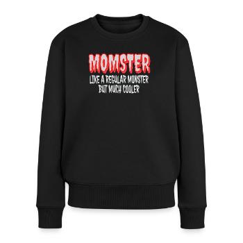 Halloween Mama Mütter Humor Momster - Frauen Premium Bio Pullover - Schwarz - Vorne - Julia (174cm)