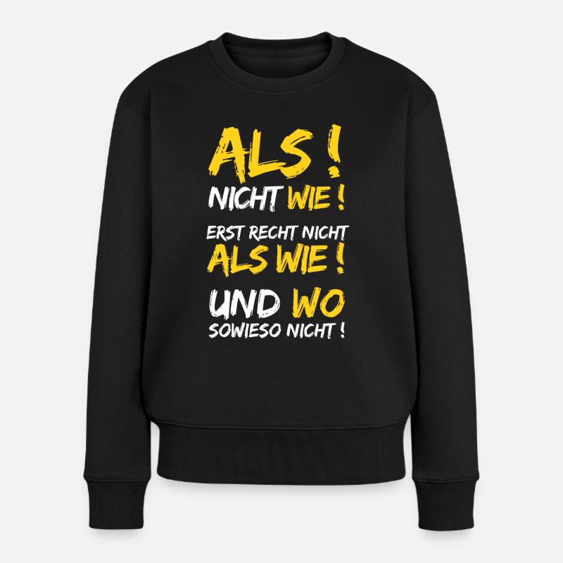 Grammatik Spruch Deutsch Lehrer Rechtschreibung - Frauen Premium Bio Pullover - Schwarz