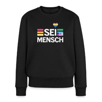 SEI EIN MENSCH - Statement für mehr Menschlichkeit - Frauen Premium Bio Pullover - Schwarz - Vorne - Julia (174cm)