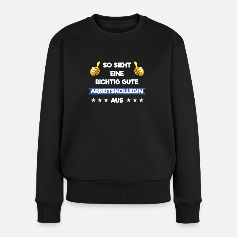 Arbeitskollegin, Kollegin - Frauen Premium Bio Pullover - Schwarz