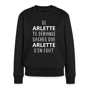 si arlette te dérange sache que arlette s'en fout - Pull Premium bio Femme - noir - Devant - Julia (174cm)
