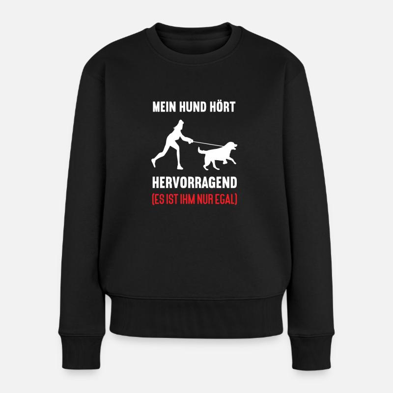 Mein Hund hört hervorragend Labrador Labbi Labbis - Frauen Premium Bio Pullover - Schwarz