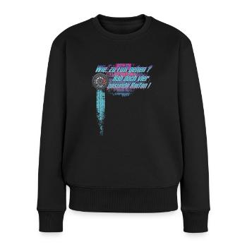Wie zu fuß gehen ? Hab doch vier gesunde Reifen ! - Frauen Premium Bio Pullover - Schwarz - Vorne - Julia (174cm)