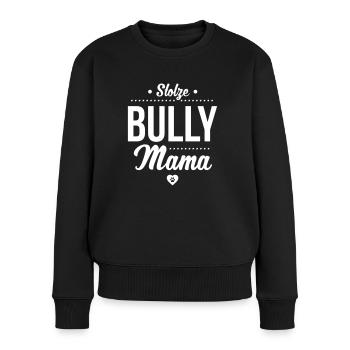 Stolze Bullymama Herz - Frauen Premium Bio Pullover - Schwarz - Vorne - Julia (174cm)