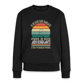 Pas parfaite mais je suis aide-soignante - Pull Premium bio Femme - noir - Devant - Julia (174cm)