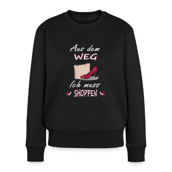 Ich muss Shoppen Shopping Design - Frauen Premium Bio Pullover - Schwarz - Vorne - Julia (174cm)