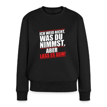 Chemise cool disant que je ne sais pas ce que tu prends Quitte-le - Pull Premium bio Femme - noir - Devant - Julia (174cm)