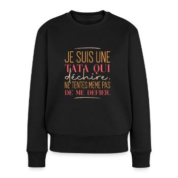 Super tata cadeau tee shirt meilleure tata - Pull Premium bio Femme - noir - Devant - Julia (174cm)