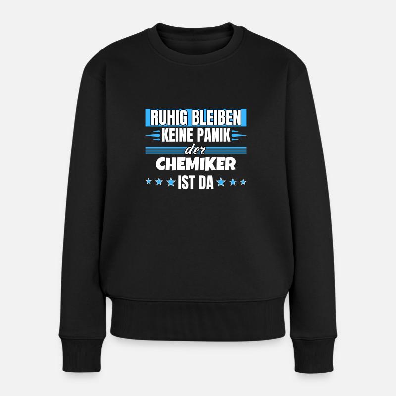 Ruhig bleiben ich bin Chemiker - Frauen Premium Bio Pullover - Schwarz