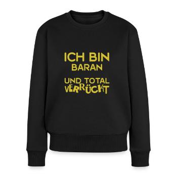Verrückt Baran - Frauen Premium Bio Pullover - Schwarz - Vorne - Julia (174cm)