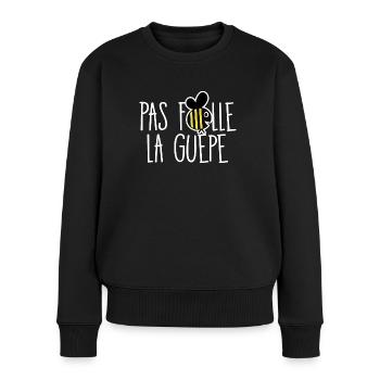 Pas folle la guêpe - Pull Premium bio Femme - noir - Devant - Julia (174cm)