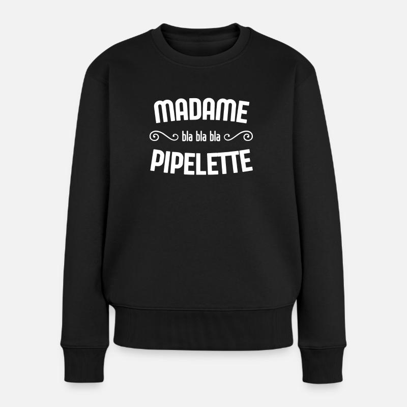 Madame pipelette - Pull Premium bio Femme - noir