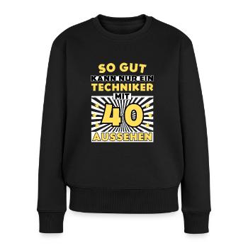 So gut kann nur ein Techniker mit 40 aussehen - Frauen Premium Bio Pullover - Schwarz - Vorne - Julia (174cm)