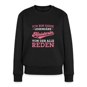 Meisterprüfung bestanden Meistertitel Meisterin - Frauen Premium Bio Pullover - Schwarz - Vorne - Julia (174cm)