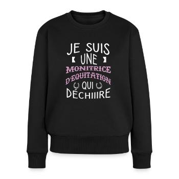 Je suis une monitrice d'équitation qui déchire. - Pull Premium bio Femme - noir - Devant - Julia (174cm)