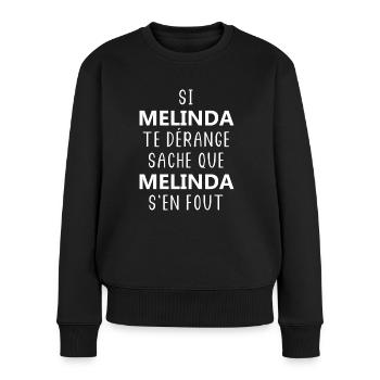 si MELINDA te dérange saches que MELINDA s'en fout - Pull Premium bio Femme - noir - Devant - Julia (174cm)