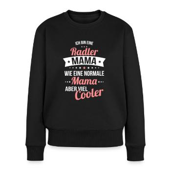 Radler Mama wie eine normale Mama aber viel cooler - Frauen Premium Bio Pullover - Schwarz - Vorne - Julia (174cm)