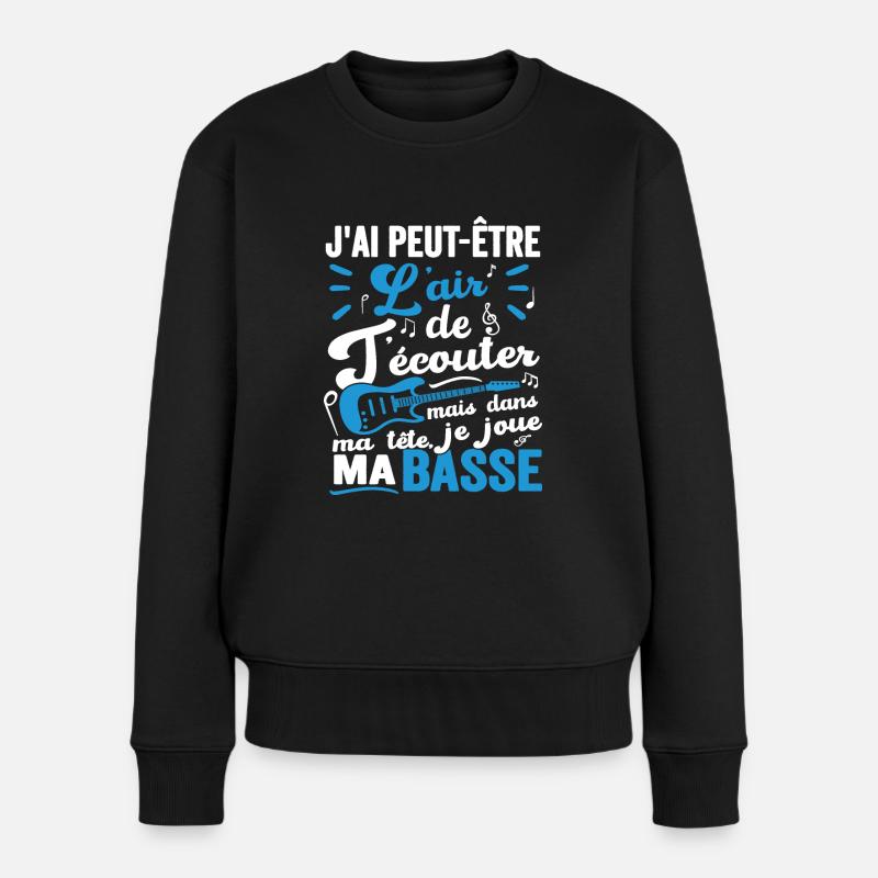 J'ai Peut-être L'air De T'écouter Guitare Basse - Pull Premium bio Femme - noir