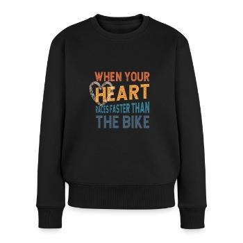 Dirt Biker Riding Your Heart Races Faster - Frauen Premium Bio Pullover - Schwarz - Vorne - Julia (174cm)