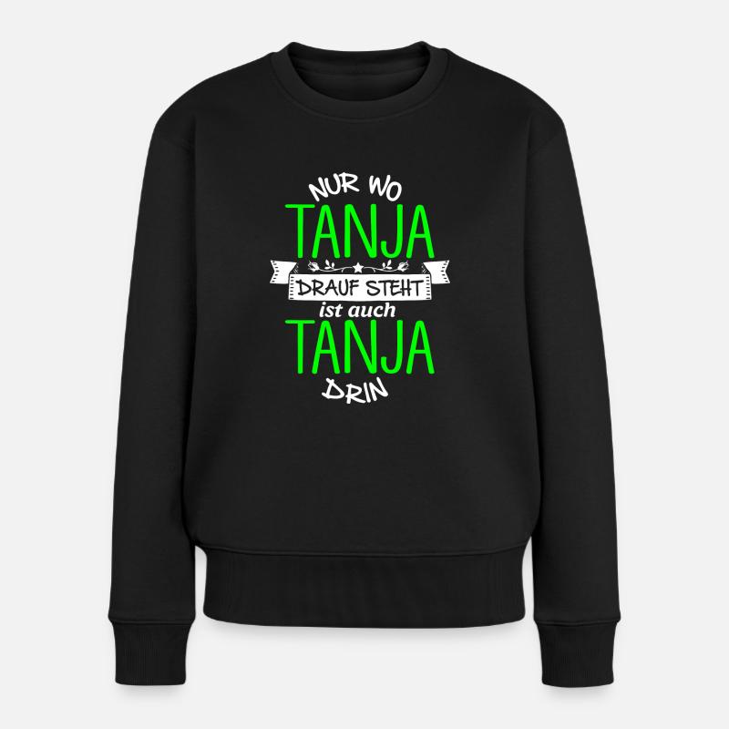TANJA die Echte - Frauen Premium Bio Pullover - Schwarz