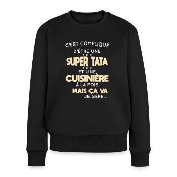 Compliqué d'être une super tata et une cuisinière - Pull Premium bio Femme - noir - Devant - Julia (174cm)