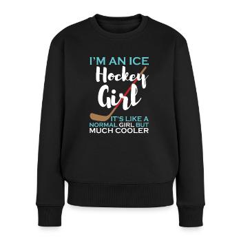 I`m an Ice Hockey Girl Eishockey Eishockeyspieler - Frauen Premium Bio Pullover - Schwarz - Vorne - Julia (174cm)