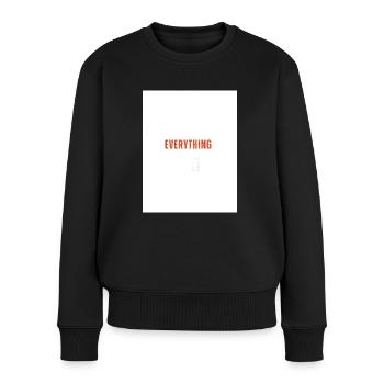 Everything Statement - Frauen Premium Bio Pullover - Schwarz - Vorne - Julia (174cm)