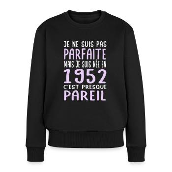 Anniversaire 70 ans - Pas parfaite née en 1952 - Pull Premium bio Femme - noir - Devant - Julia (174cm)