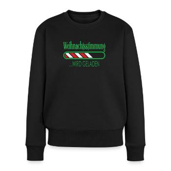 Weihnachtsstimmung wird geladen - Frauen Premium Bio Pullover - Schwarz - Vorne - Julia (174cm)