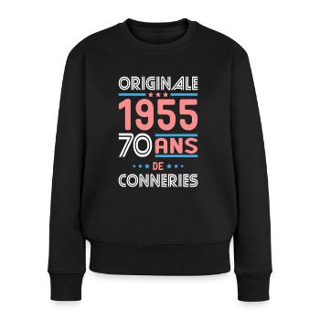 Anniversaire 70 ans - Originale 1955 - Conneries - Pull Premium bio Femme - noir - Devant - Julia (174cm)