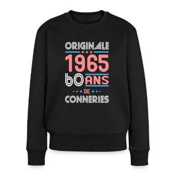 Anniversaire 60 ans - Originale 1965 - Conneries - Pull Premium bio Femme - noir - Devant - Julia (174cm)