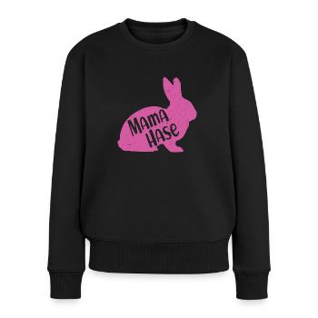 Mama Hase Frohe Ostern Hasenmama Osterhase Mutter - Frauen Premium Bio Pullover - Schwarz - Vorne - Julia (174cm)