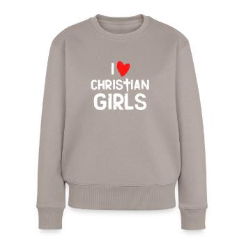 I love Christian girls - Women's Premium Organic Jumper - taupe - Front - Julia (174cm)