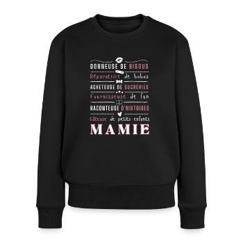 Cadeau Mamie T-shirt Sweat - Pull Premium bio Femme - noir - Devant - Julia (174cm)