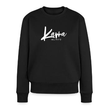 Karma will fix it WHITE - Frauen Premium Bio Pullover - Schwarz - Vorne - Julia (174cm)