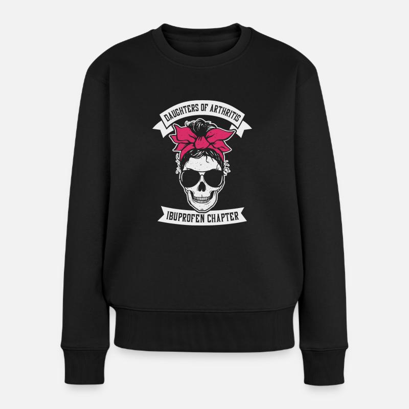 Daugthers of Arthritis Ibuprofen Chapter Biker - Frauen Premium Bio Pullover - Schwarz