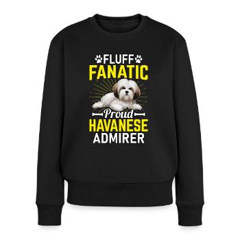 Fluff Fanatic Proud Havanese Admirer - Frauen Premium Bio Pullover - Schwarz - Vorne - Julia (174cm)