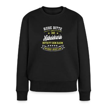 Mathematik Lehrerin der Mathe Mathelehrerin Lustig - Frauen Premium Bio Pullover - Schwarz - Vorne - Julia (174cm)