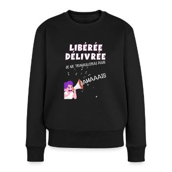 La Retraite Enfin Libérée Délivrée Humour Maman - Pull Premium bio Femme - noir - Devant - Julia (174cm)