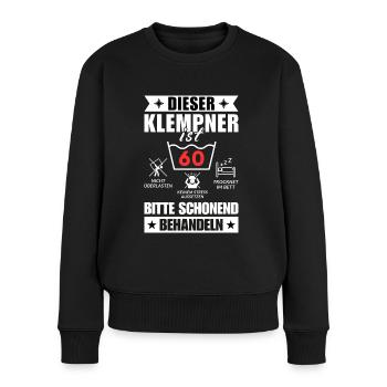 Dieser Klempner ist 60. Schonend behandeln - Frauen Premium Bio Pullover - Schwarz - Vorne - Julia (174cm)