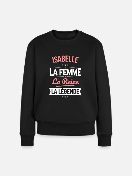 Isabelle - La Femme - La Reine - La Légende - Pull Premium bio Femme - noir