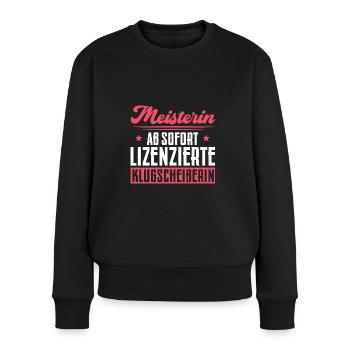 Meisterprüfung Handwerk Meisterin Geschenk - Frauen Premium Bio Pullover - Schwarz - Vorne - Julia (174cm)
