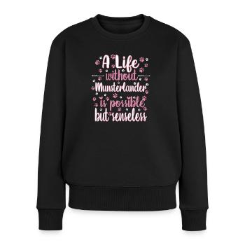 Hund Leben Liebe Hunderasse Münsterländer - Frauen Premium Bio Pullover - Schwarz - Vorne - Julia (174cm)