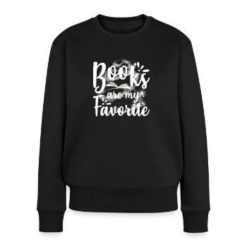Bücher sind mein Favorit - Frauen Premium Bio Pullover - Schwarz - Vorne - Julia (174cm)