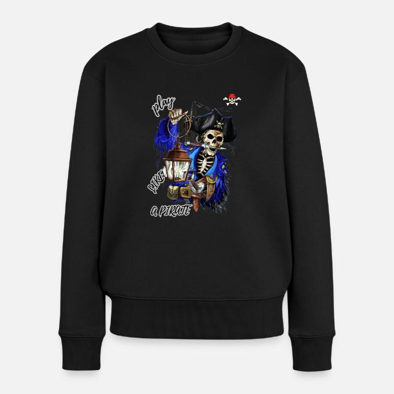 Spiele wie ein Pirat - Frauen Premium Bio Pullover - Schwarz