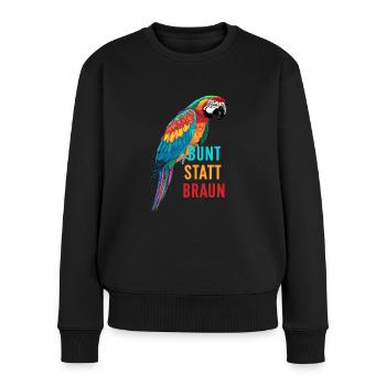 Papagei - bunt statt braun - Frauen Premium Bio Pullover - Schwarz - Vorne - Julia (174cm)