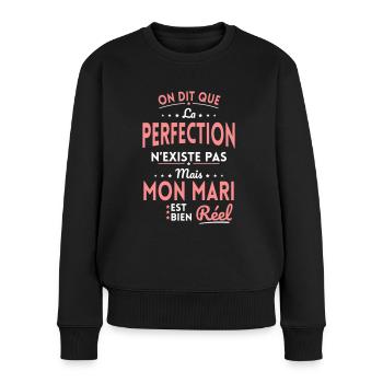 La Perfection n'existe pas Mais Mon Mari est Réel - Pull Premium bio Femme - noir - Devant - Julia (174cm)