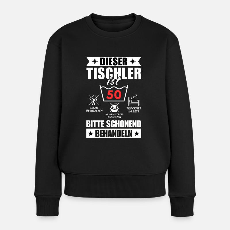 Dieser Tischler ist 50. Schonend behandeln - Frauen Premium Bio Pullover - Schwarz